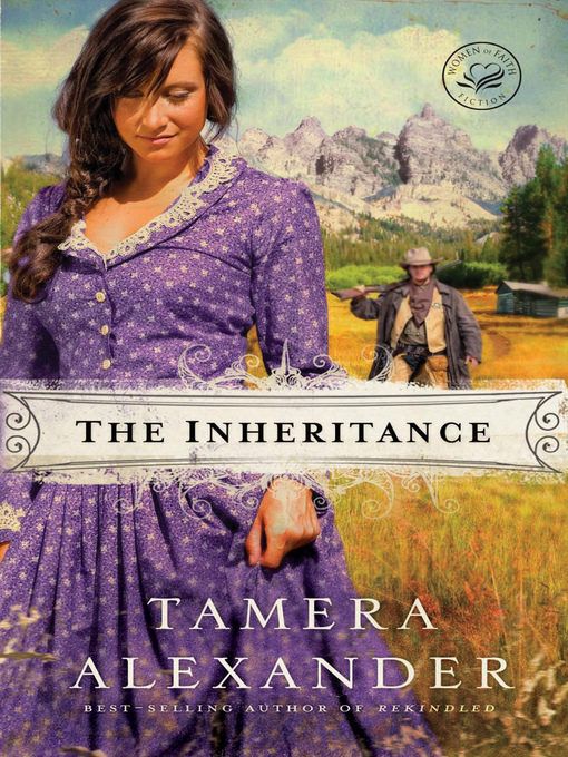 Title details for The Inheritance by Tamera Alexander - Wait list
